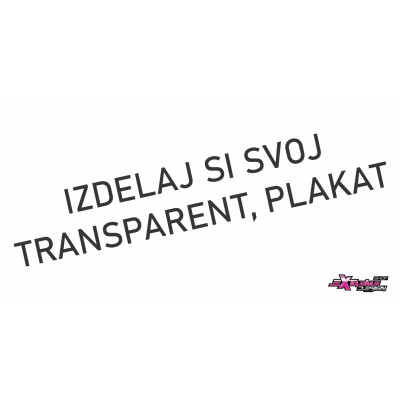 Transparent za rojstni dan "PO NAROČILU"