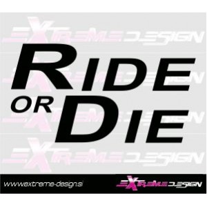 Nalepka Ride or die