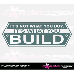 Nalepka It's what you build